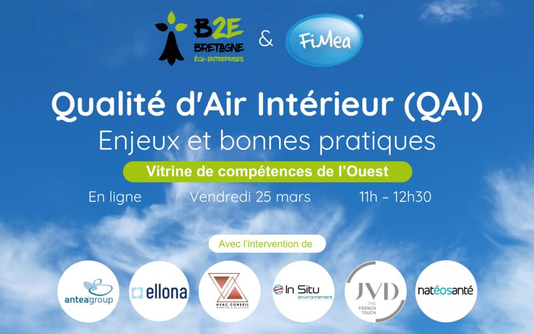 Webinaire Qualité d’Air Intérieur (QAI) – le 25 Mars 2022